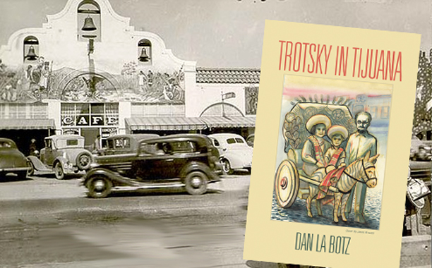 Trotsky in Tijuana