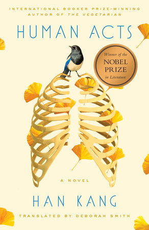 Cover of Human Acts by Han Kang, a bird sitting atop the ribs of a human skeleton